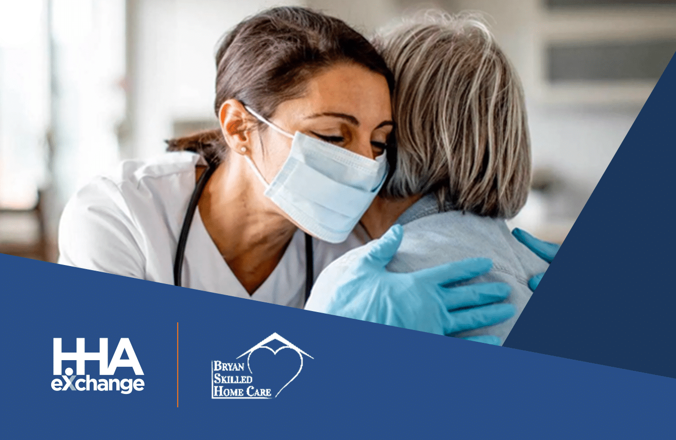 Bryan Skilled Home Care Saves $400,000 a Year | HHAeXchange