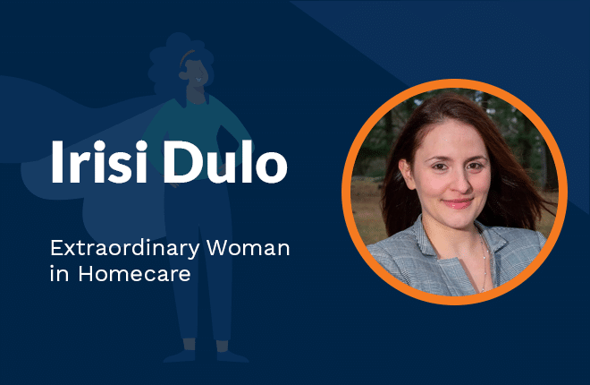 Irisi Dulo extraordinary woman in homecare