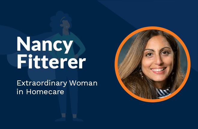 Extraordinary woman in homecare Nancy Fitterer