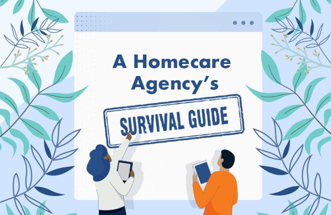 Homecare survival guide